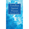 Tertullian Against Praxeas