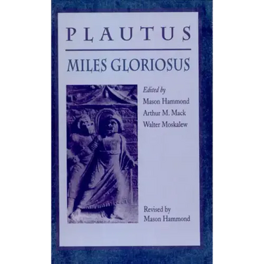 Miles Gloriosus