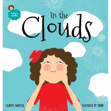 In the Clouds: An illustrated book for kids about a magical journey