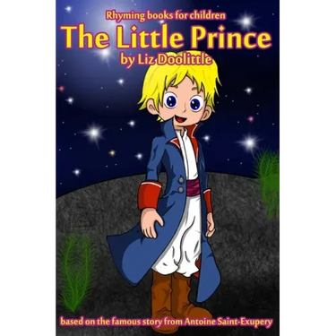 The Little Prince: Rhyming books for children: