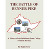The Battle of Benner Pike