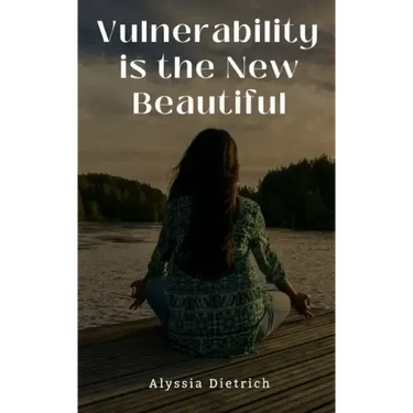 Vulnerability is the New Beautiful