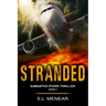 Stranded (A Samantha Starr Thriller, Book 4): Large Print Edition