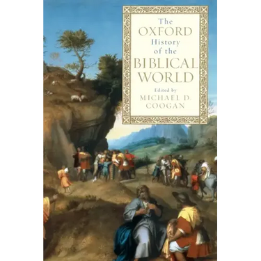 The Oxford History of the Biblical World