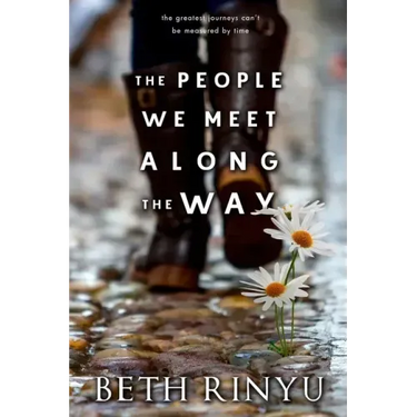 The People We Meet Along The Way