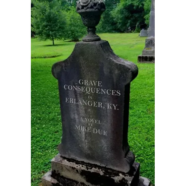 Grave Consequences in Erlanger, KY.