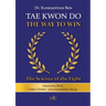 Tae Kwon Do - The Way to Win