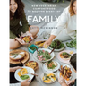 Family: New Vegetarian Comfort Food to Nourish Every Day