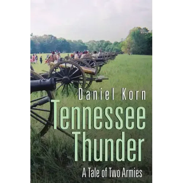 Tennessee Thunder: A Tale of Two Armies