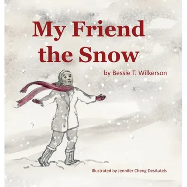 My Friend The Snow