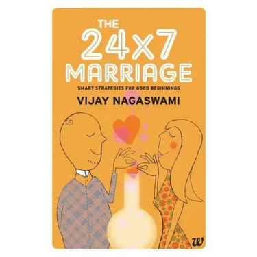 The 24x7 Marriage