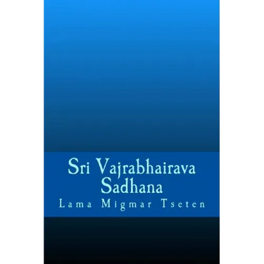 Sri Vajrabhairava Sadhana