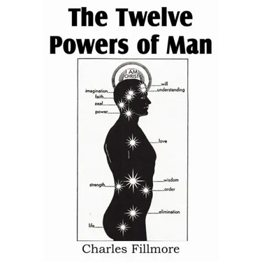 The Twelve Powers of Man