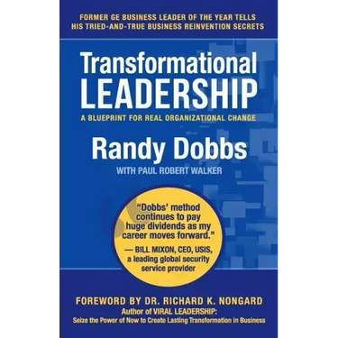 Transformational Leadership: A Blueprint for Real Organizational Change