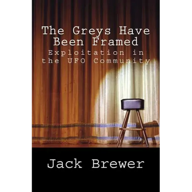 The Greys Have Been Framed: Exploitation in the UFO Community