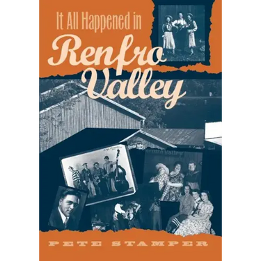 It All Happened in Renfro Valley