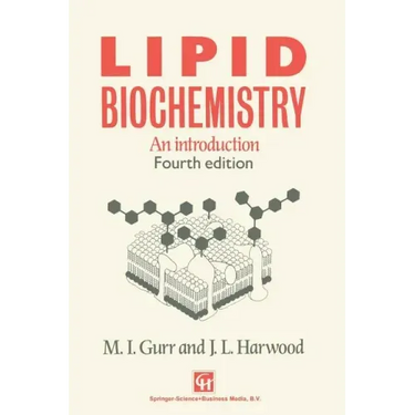 Lipid Biochemistry: An Introduction