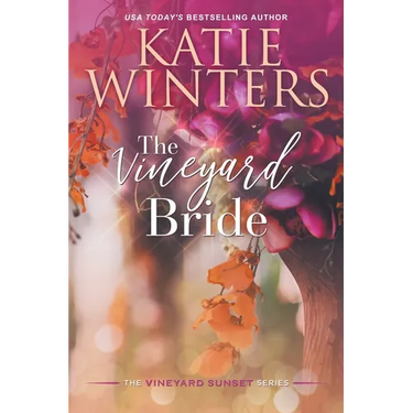 The Vineyard Bride