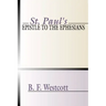 St. Paul's Epistle to the Ephesians