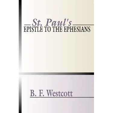 St. Paul's Epistle to the Ephesians
