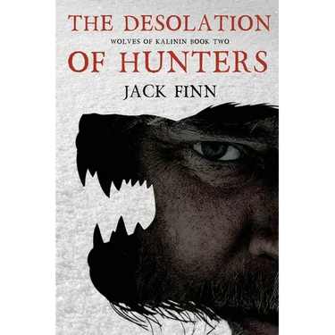 The Desolation of Hunters