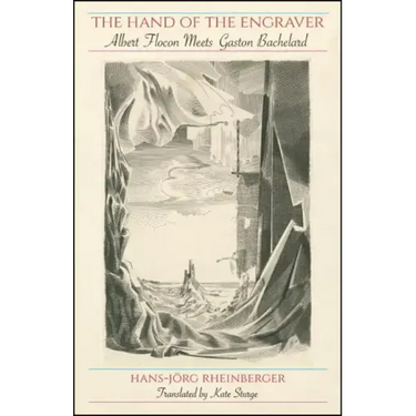 The Hand of the Engraver: Albert Flocon Meets Gaston Bachelard