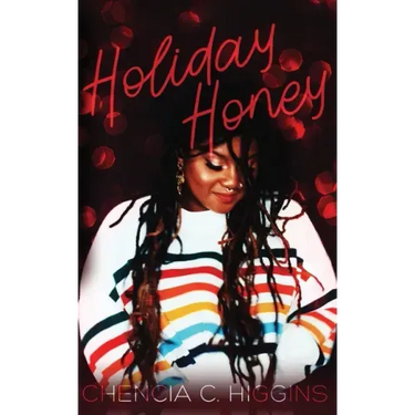 Holiday Honey: a novella