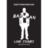 Bad Man Love Stories