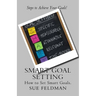 Smart Goal Setting: How to Set Smart Goals
