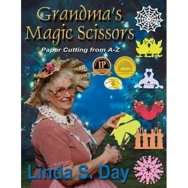 Grandma's Magic Scissors: Paper Cutting from A to Z
