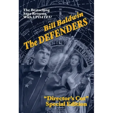 The Defenders: Director's Cut Edition (The Helmsman Saga Book 5)