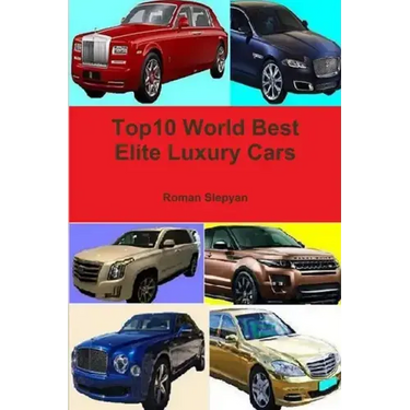 Top10 World Best Elite Luxury Cars