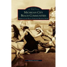 Michigan City Beach Communities: Sheridan, Long Beach, Duneland, Michiana Shores