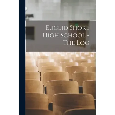 Euclid Shore High School - The Log