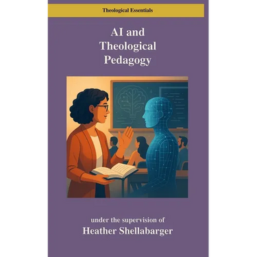 AI and Theological Pedagogy: A Bloom's Taxonomy Approach for Graduate Seminaries
