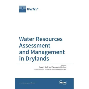 Water Resources Assessment and Management in Drylands