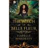 The Witch of Belle Fleur: YA Fantasy