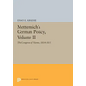 Metternich's German Policy, Volume II: The Congress of Vienna, 1814-1815