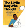 The Little Boy Who Thought Coloring Edition
