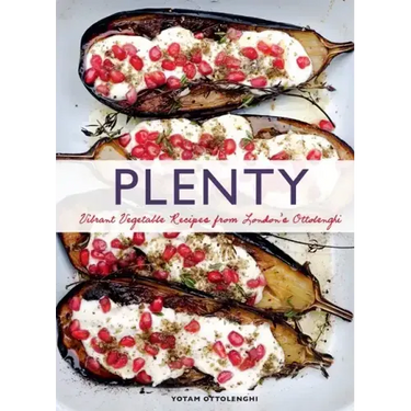 Plenty: Vibrant Vegetable Recipes from London's Ottolenghi
