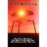 The H.G. Wells Trilogy: The Time Machine The, War of the Worlds, and the Island of Dr. Moreau