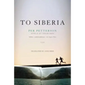 To Siberia