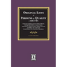 Original Lists of Persons of Quality, 1600-1700: Emigrants, Religious Exiles, Political Rebels, Serving Men Sold for a term of years, Apprentices, Chi