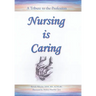 Nursing Is Caring