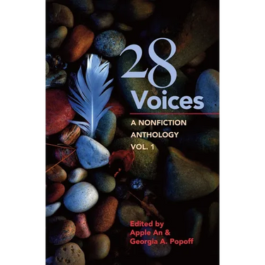 28 Voices: A Nonfiction Anthology, Vol.1
