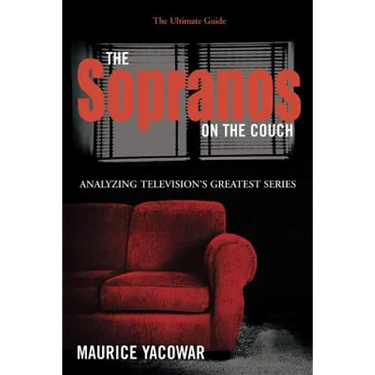 The Sopranos on the Couch: The Ultimate Guide