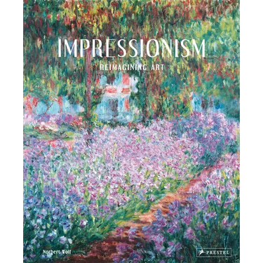 Impressionism: Reimagining Art
