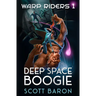 Deep Space Boogie: Warp Riders 1