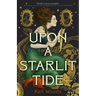 Upon a Starlit Tide
