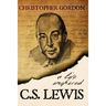 C.S. Lewis: A Life Inspired